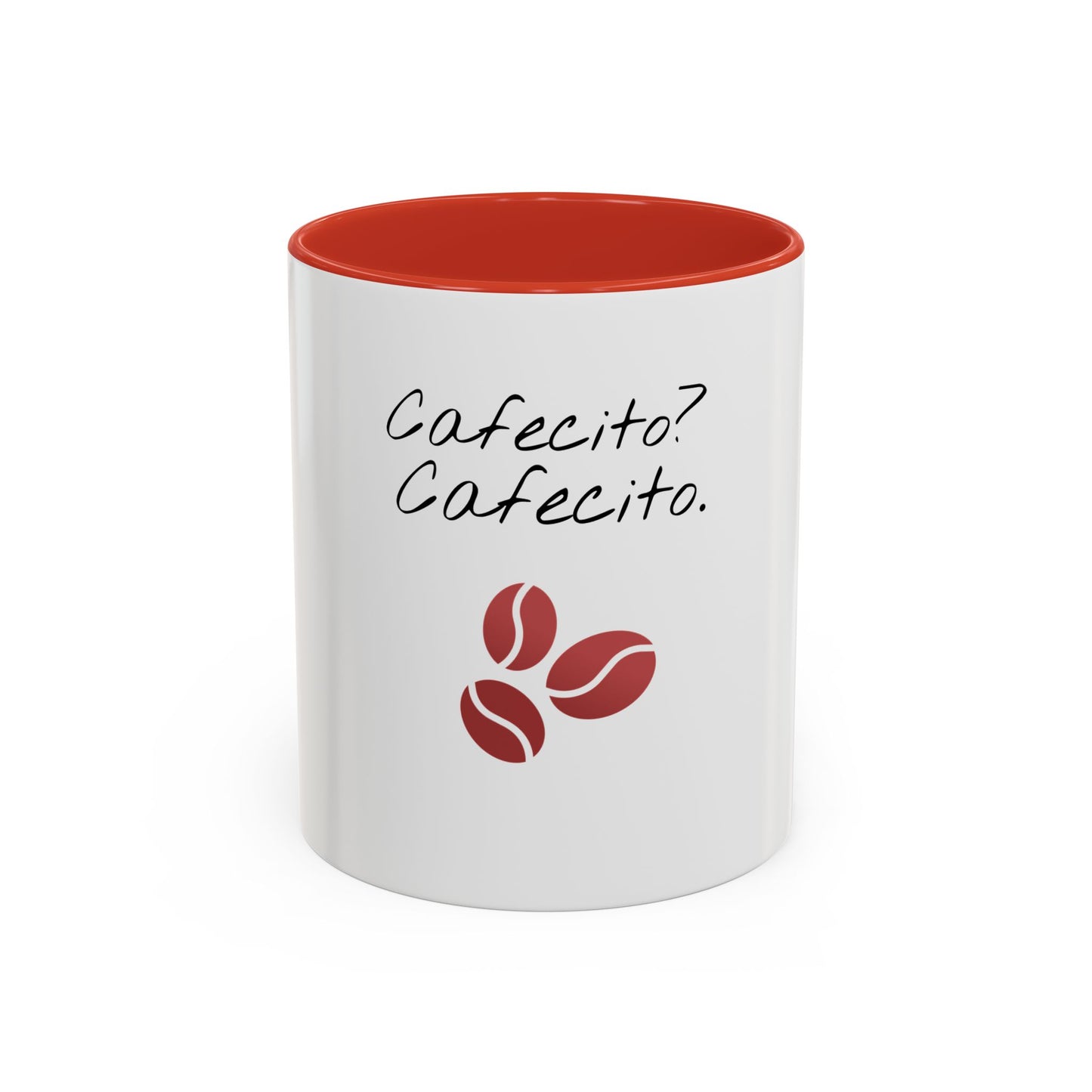 "Cafecito?Cafecito.-Funny Spanish Coffee Mug"