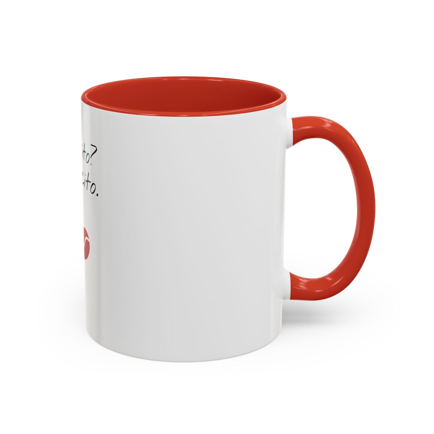 "Cafecito?Cafecito.-Funny Spanish Coffee Mug"